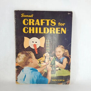 🐼🐼🐼Vintage 1970 Crafts For Children by Sunset Magazine